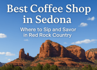 Best Coffee Shop in Sedona: Where to Sip and Savor in Red Rock Country best coffee shop in sedona